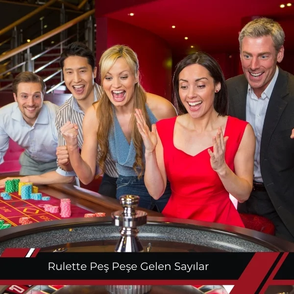Rulette Peş Peşe Gelen Sayılar
